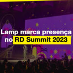 Lamp marca presença no RD Summit 2023